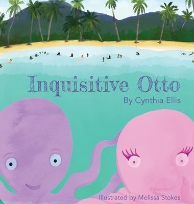 Inquisitive Otto by Ellis, Cynthia