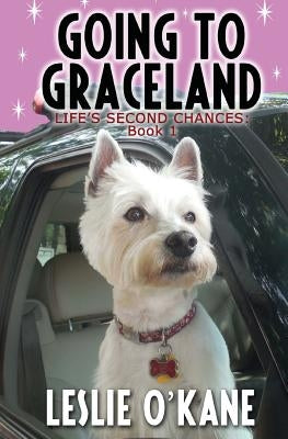 Going to Graceland by O'Kane, Leslie
