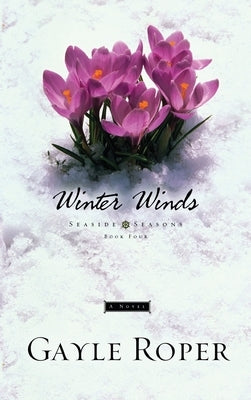 Winter Winds by Roper, Gayle