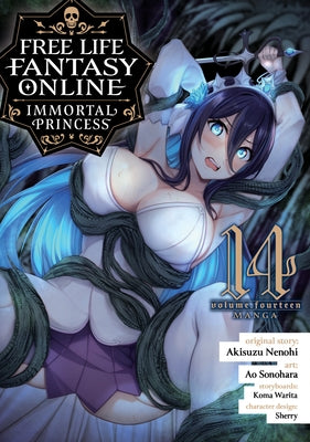 Free Life Fantasy Online: Immortal Princess (Manga) Vol. 14 by Nenohi, Akisuzu