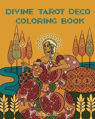 Divine Tarot Deco Coloring Book by Egy, Gerta O.