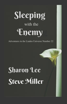 Sleeping with the Enemy by Miller, Steve