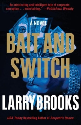 Bait and Switch by Brooks, Larry