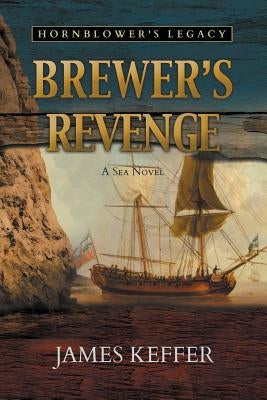 Brewer's Revenge by Keffer, James