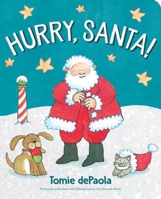 Hurry, Santa! by dePaola, Tomie