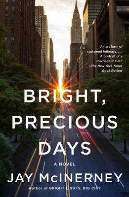 Bright, Precious Days by McInerney, Jay