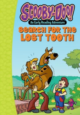 Scooby-Doo and the Search for the Lost Tooth by Barbo, Maria S.