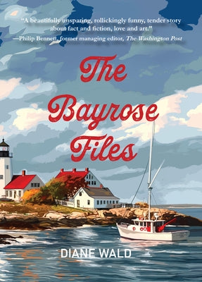 The Bayrose Files by Wald, Diane