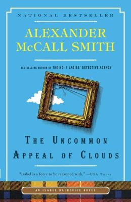 The Uncommon Appeal of Clouds by McCall Smith, Alexander