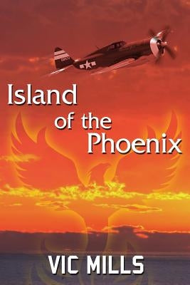 Island of the Phoenix by Navigator Books LLC