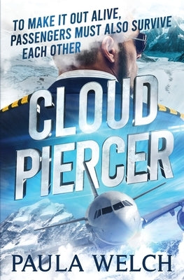 Cloud Piercer by Welch, Paula