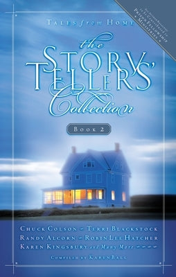 The Storytellers' Collection Book 2: Tales from Home by Ball, Karen