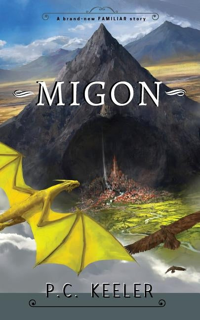 Migon by Keeler, Peter