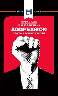 An Analysis of Albert Bandura's Aggression: A Social Learning Analysis by Allan, Jacqueline
