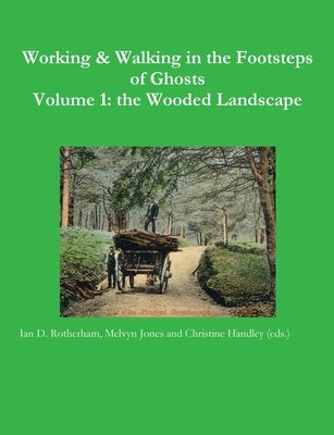 B&W Working & Walking Vol1 by Rotherham, Ian D.