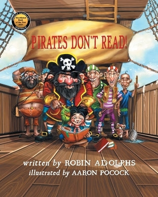 Pirates Don't Read! by Adolphs, Robin