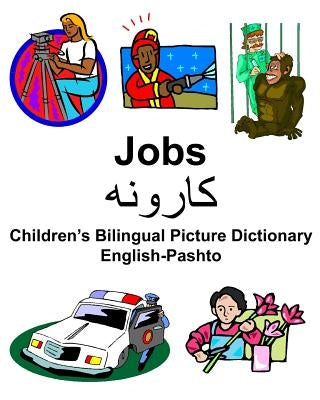 English-Pashto Jobs/کارونه Children's Bilingual Picture Dictionary by Carlson Jr, Richard