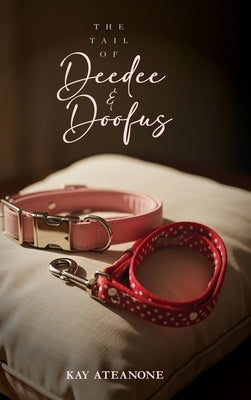 The Tail of Deedee & Doofus by Ateanone, Kay