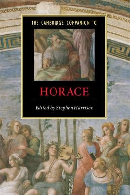 Cambridge Companion to Horace by Harrison, Stephen