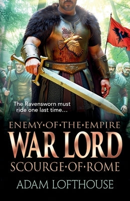 War Lord: Scourge of Rome by Lofthouse, Adam