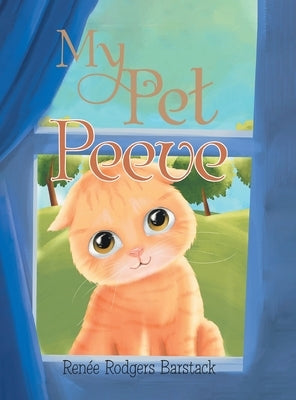My Pet Peeve by Renée Rodgers Barstack