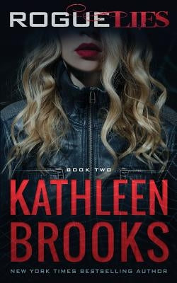 Rogue Lies by Brooks, Kathleen