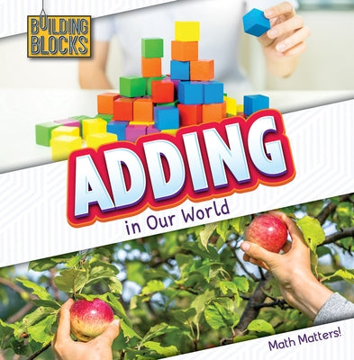 Adding in Our World by Osborne, Naomi