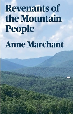 Revenants of the Mountain People by Marchant, Anne