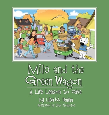 Milo and the Green Wagon by Umina, Lisa M.