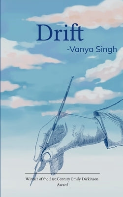 Drift by Singh, Vanya