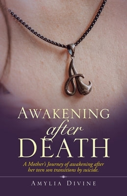 Awakening After Death by Divine, Amylia