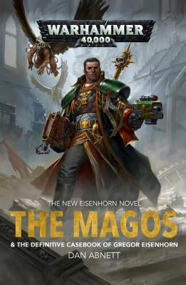The Magos: Volume 4 by Abnett, Dan