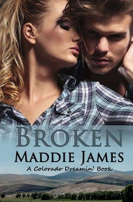 Broken by James, Maddie