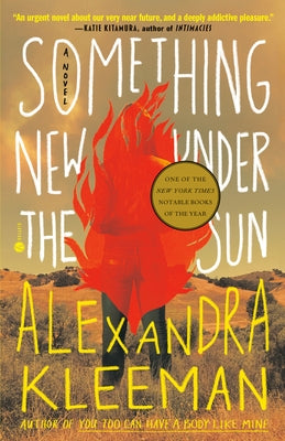 Something New Under the Sun by Kleeman, Alexandra