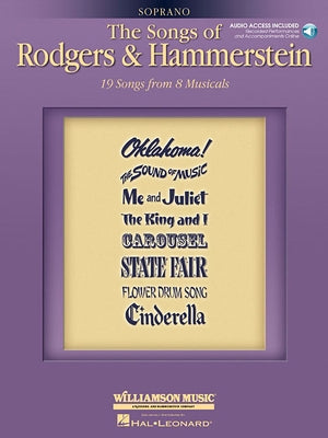 The Songs of Rodgers & Hammerstein - Vocal Collection - Soprano (Book/Online Audio) by Rodgers, Richard