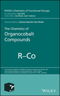 The Chemistry of Organocobalt Compounds by Gosmini, Corinne