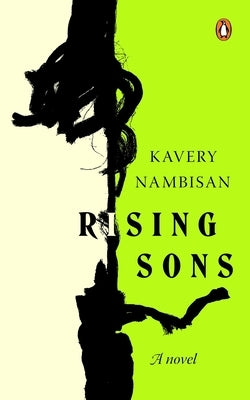 Rising Sons by Nambisan, Kavery