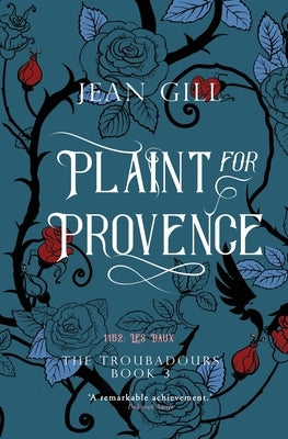 Plaint for Provence: 1152: Les Baux by Gill, Jean