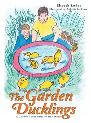 The Garden Ducklings by Lodge, Elspeth