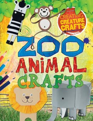 Zoo Animal Crafts by Lim, Annalees