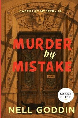 Muder By Mistake (large print) by Goddin, Nell