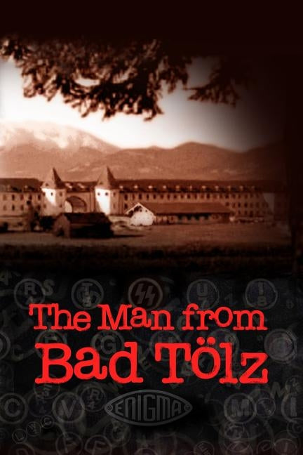 The Man from Bad Tz by Ramage, W. F.