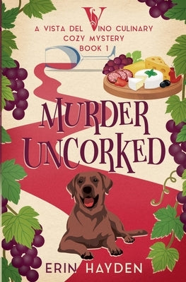 Murder Uncorked by Hayden, Erin