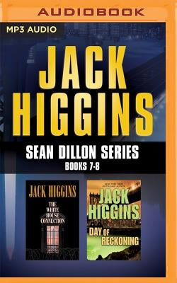The White House Connection, Day of Reckoning Books 7-8 by Higgins, Jack