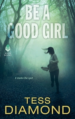Be a Good Girl by Diamond, Tess