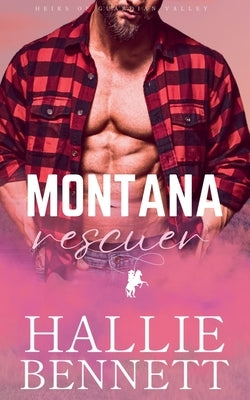 Montana Rescuer by Bennett, Hallie