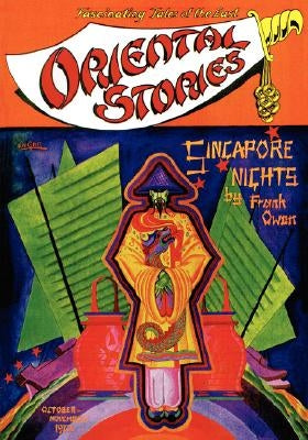 Oriental Stories, Vol 1, No. 1 (October-November 1930) by Betancourt, John