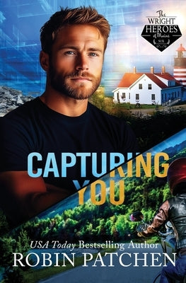 Capturing You: Killers in Shadow Cove by Patchen, Robin