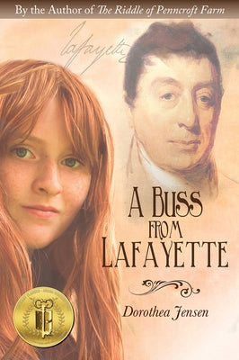 A Buss from Lafayette by Jensen, Dorothea