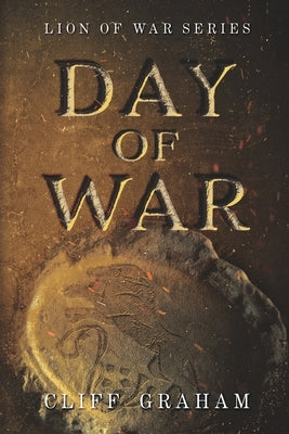 Day of War by Graham, Cliff